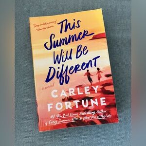 This Summer Will Be Different by Carley Fortune
